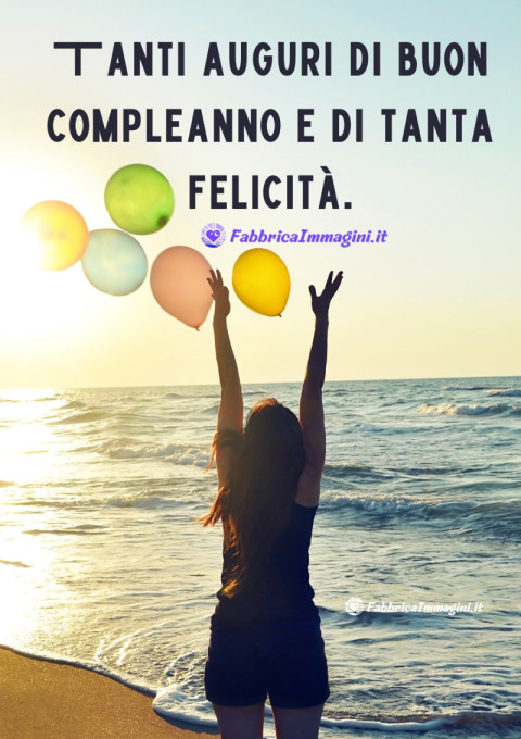 Tanti auguri di buon compleanno e di tanta felicità