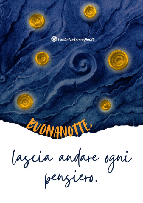 Buonanotte, lascia andare ogni pensiero