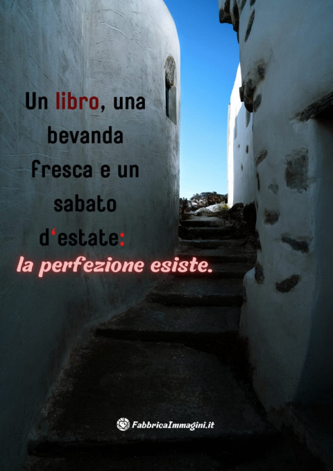 Un libro, una bevanda fresca e un sabato d'estate la perfezione esiste