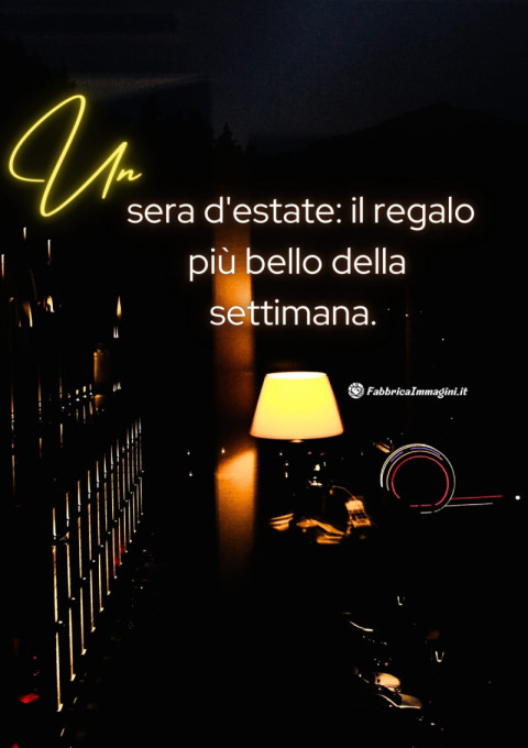 Un sabato sera d'estate il regalo più bello della settimana