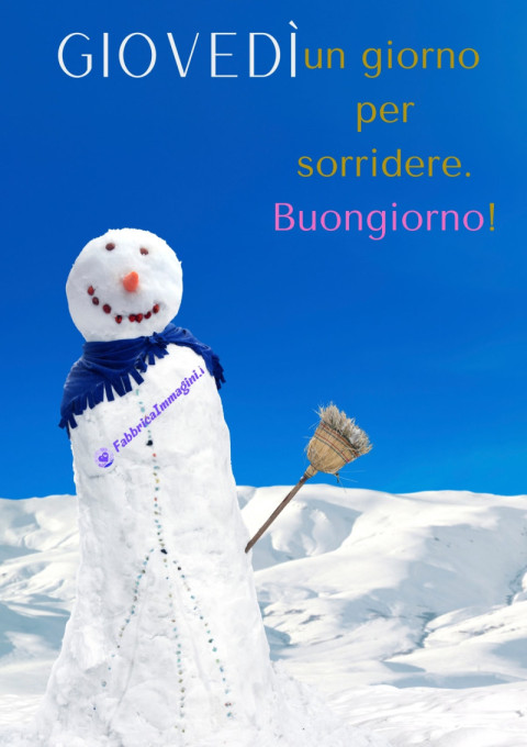 Giovedì un giorno per sorridere Buongiorno!