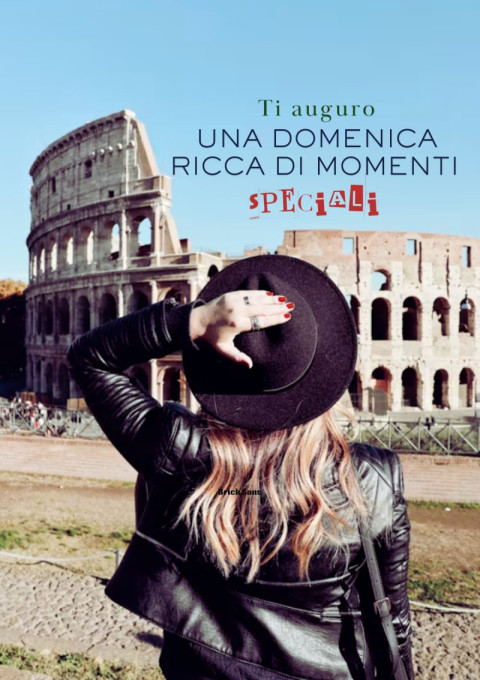 Ti auguro una domenica ricca di momenti speciali