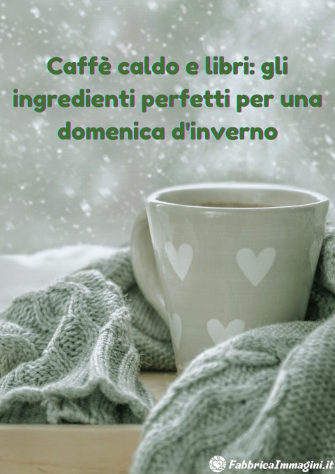 Caffe caldo e libri gli ingredienti perfetti per una domenica dinverno