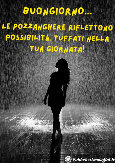 Le pozzanghere riflettono possibilità Tuffati nella tua giornata!