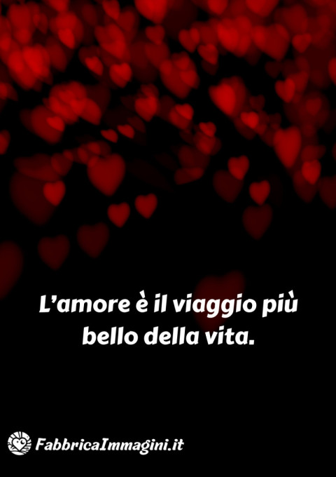 L’amore è il viaggio più bello della vita
