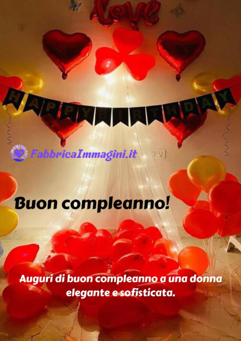 Con ammirazione per la grazia che porti in ogni stanza Buon compleanno!
