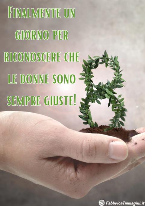Finalmente un giorno per riconoscere che le donne sono sempre giuste!