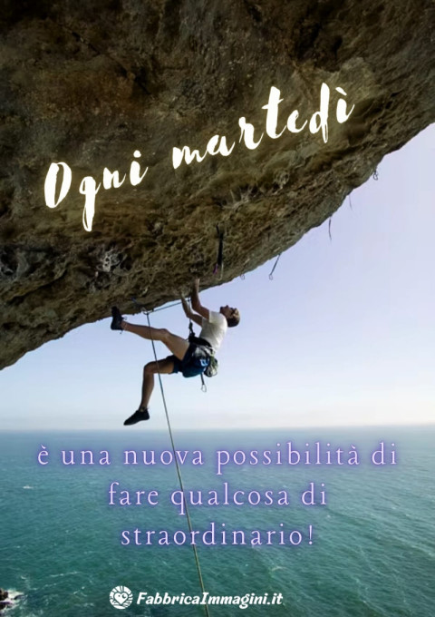 Ogni martedì è una nuova possibilità di fare qualcosa di straordinario!