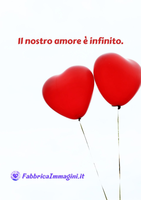 Il nostro amore è infinito