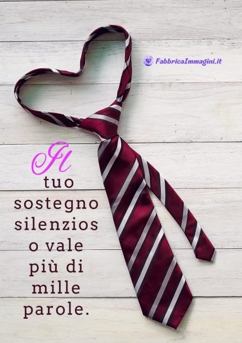 Il tuo sostegno silenzioso vale più di mille parole