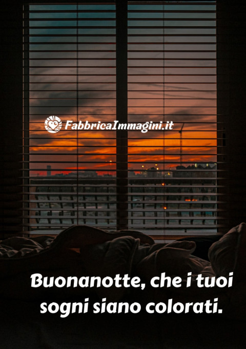 Buonanotte, che i tuoi sogni siano colorati