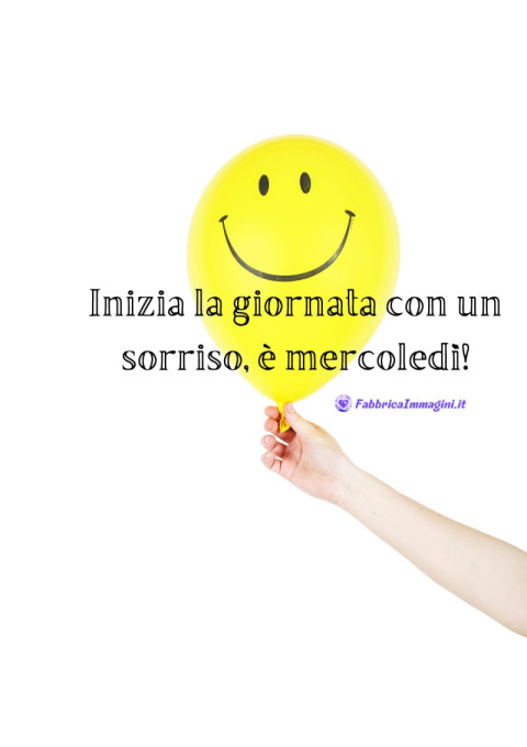 Inizia la giornata con un sorriso, è mercoledì!