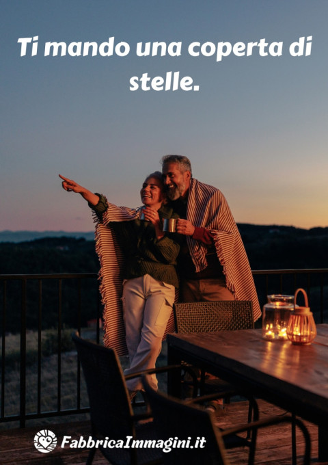 Ti mando una coperta di stelle
