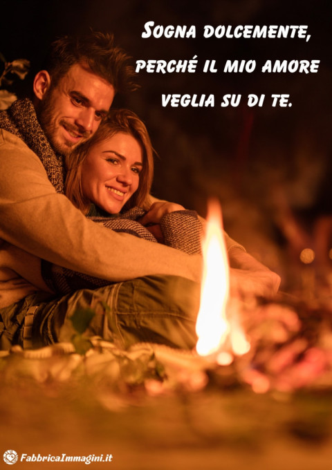 Sogna dolcemente, perché il mio amore veglia su di te