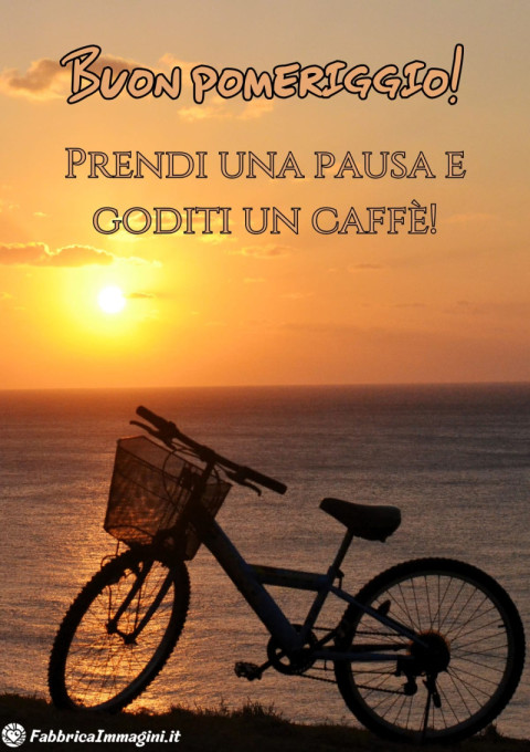 Buon pomeriggio! Prendi una pausa e goditi un caffè!