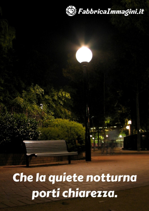Che la quiete notturna porti chiarezza