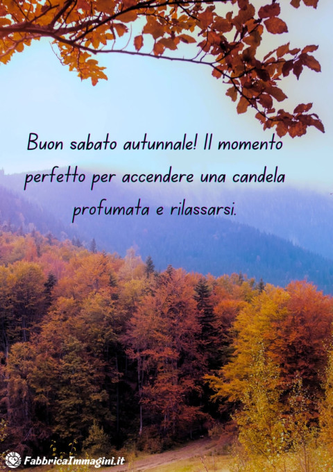Buon sabato autunnale! Il momento perfetto per accendere una candela profumata e rilassarsi