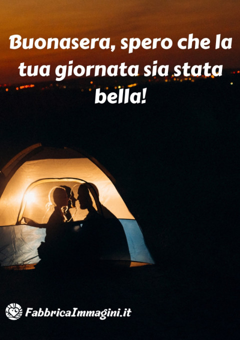 Buonasera, spero che la tua giornata sia stata bella!