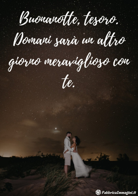 Buonanotte, tesoro Domani sarà un altro giorno meraviglioso con te